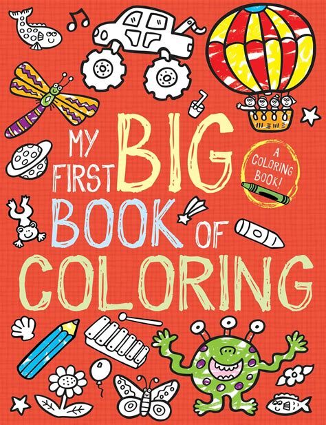 my first big|My First Big Book of Coloring .